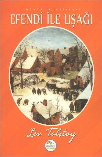 Dünya Klasikleri - Efendi ile Uşağı | Kitap Ambarı