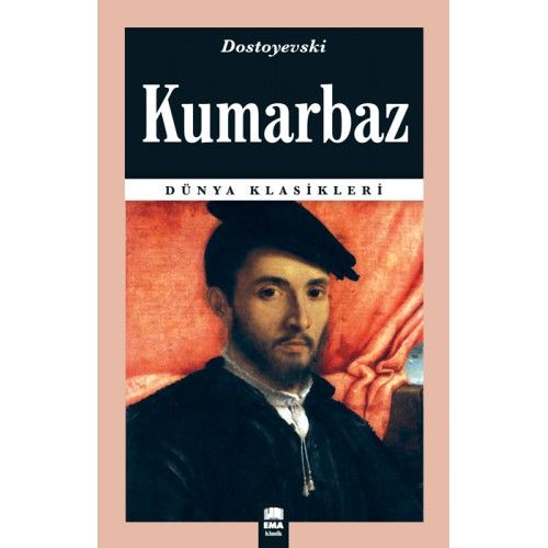 Dünya Klasikleri - Kumarbaz | Kitap Ambarı