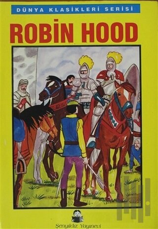 Dünya Klasikleri - Robin Hood | Kitap Ambarı