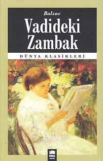 Dünya Klasikleri - Vadideki Zambak | Kitap Ambarı