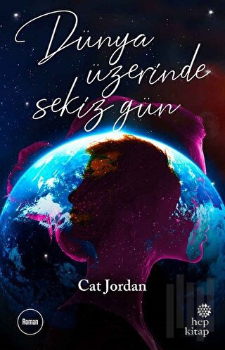 Dünya Üzerinde Sekiz Gün