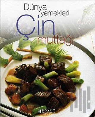 Dünya Yemekleri Çin Mutfağı (Ciltli) | Kitap Ambarı