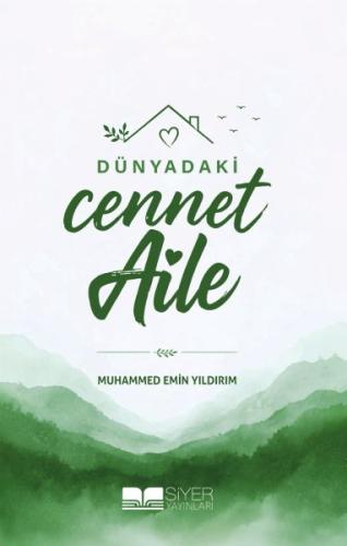 Dünyadaki Cennet Aile | Kitap Ambarı
