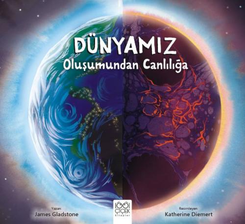 Dünyamız - Oluşumundan Canlılığa