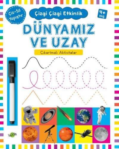 Dünyamız ve Uzay 4+ Yaş - Çizgi Çizgi Etkinlik | Kitap Ambarı