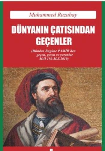 Dünyanın Çatısından Geçenler | Kitap Ambarı