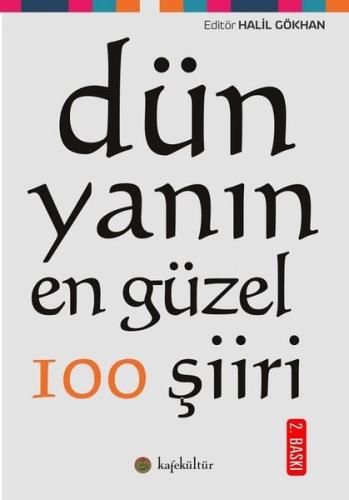 Dünyanın En Güzel 100 Şiiri | Kitap Ambarı