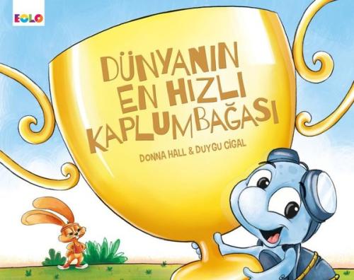 Dünyanın En Hızlı Kaplumbağası | Kitap Ambarı