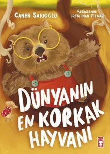 Dünyanın En Korkak Hayvanı | Kitap Ambarı