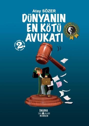 Dünyanın En Kötü Avukatı | Kitap Ambarı