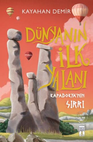 Dünyanın İlk Yalanı - Kapadokya'nın Sırrı | Kitap Ambarı