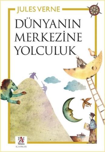 Dünyanın Merkezine Yolculuk | Kitap Ambarı