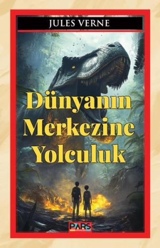 Dünyanın Merkezine Yolculuk | Kitap Ambarı