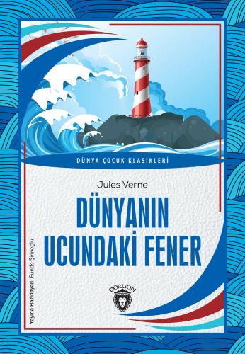 Dünyanın Ucundaki Fener | Kitap Ambarı