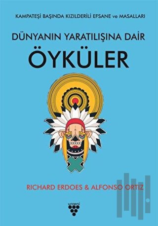 Dünyanın Yaratılışına Dair Öyküler