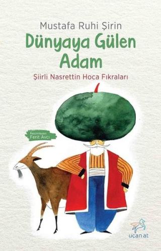 Dünyaya Gülen Adam-Şiirli Nasrettin Hoca Fıkraları | Kitap Ambarı