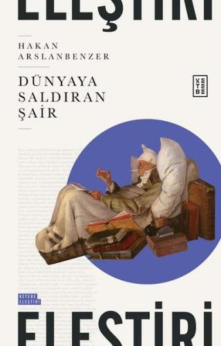 Dünyaya Saldıran Şair | Kitap Ambarı