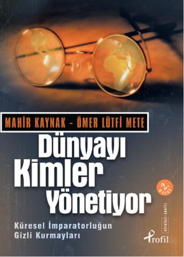 Dünyayı Kimler Yönetiyor | Kitap Ambarı