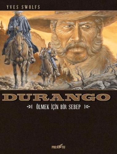 Durango 8 Ölmek İçin Bir Sebep | Kitap Ambarı