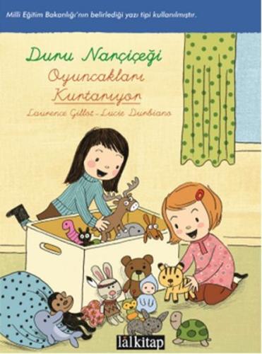 Duru Narçiçeği - Oyuncakları Kurtarıyor