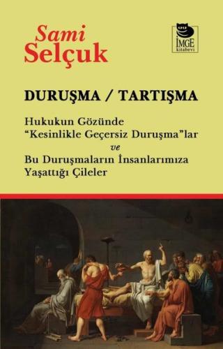 Duruşma - Tartışma Hukukun Gözünde Kesinlikle Geçersiz Duruşma'lar ve 