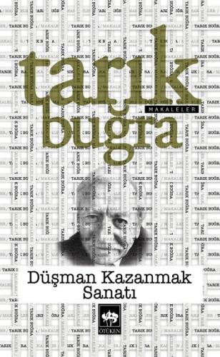 Düşman Kazanmak Sanatı - Makaleler | Kitap Ambarı