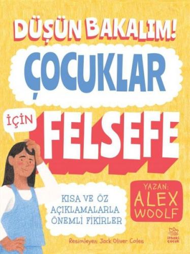 Düşün Bakalım! - Çocuklar İçin Felsefe | Kitap Ambarı