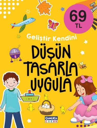 Düşün Tasarla Uygula - Geliştir Kendini | Kitap Ambarı