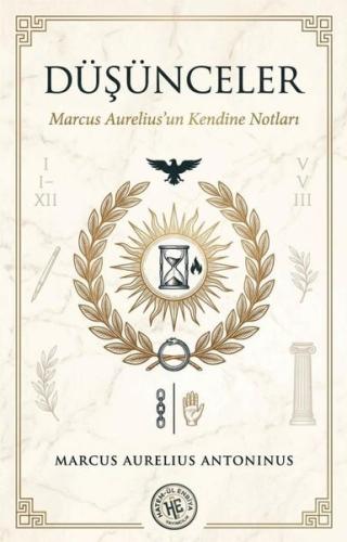 Düşünceler - Marcus Aurelius'un Kendine Notları | Kitap Ambarı