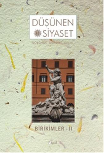 Düşünen Siyaset Sayı: 30 - Birikimler 2 | Kitap Ambarı