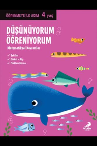Düşünüyorum, Öğreniyorum - Öğrenmeye İlk Adım (4 Yaş) - Matematiksel K
