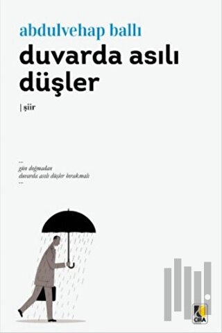 Duvarda Asılı Düşler