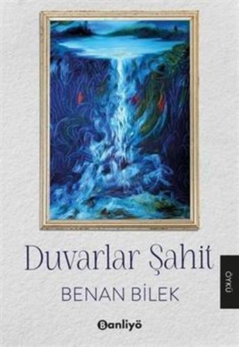 Duvarlar Şahit | Kitap Ambarı