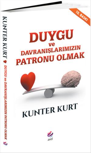 Duygu ve Davranışlarımızın Patronu Olmak