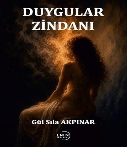 Duygular Zindanı | Kitap Ambarı