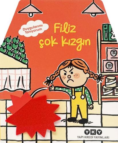 Duygularımı Tanıyorum – Filiz Çok Kızgın | Kitap Ambarı