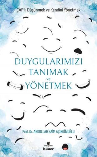 Duygularımızı Tanımak ve Yönetmek | Kitap Ambarı