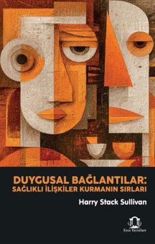 Duygusal Bağlantılar - Sağlıklı İlişkiler Kurmanın Sırları | Kitap Amb