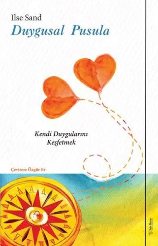 Duygusal Pusula - Kendi Duygularını Keşfetmek | Kitap Ambarı