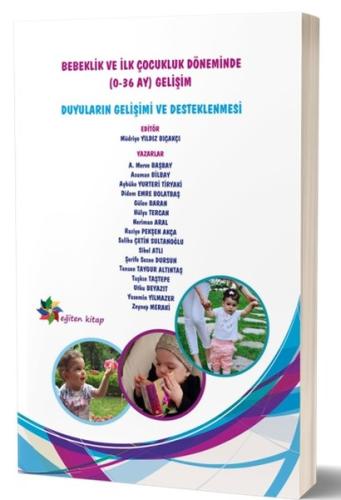 Duyuların Gelişimi ve Desteklenmesi-Bebeklik ve İlk Çocukluk Döneminde