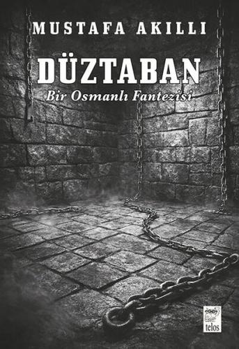 Düztaban - Bir Osmanlı Fantezisi