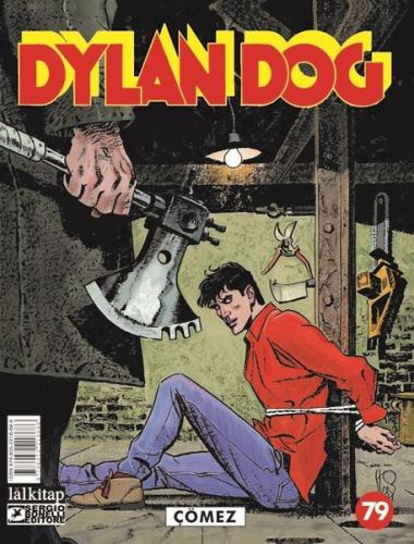 Dylan Dog Sayı 79 - Çömez | Kitap Ambarı