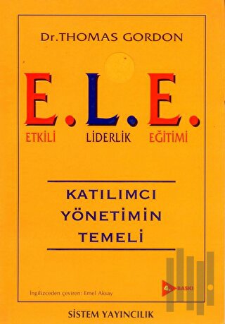 E.L.E. Etkili Liderlik Eğitimi | Kitap Ambarı