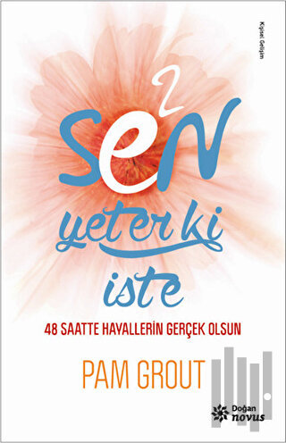 E2 - Sen Yeter ki İste