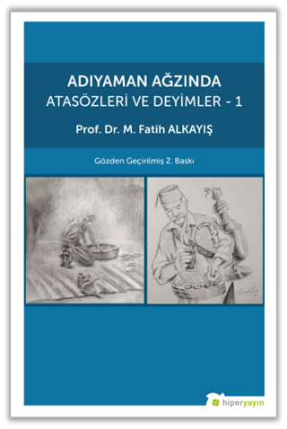 Adıyaman Ağzında Atasözleri ve Deyimler 1