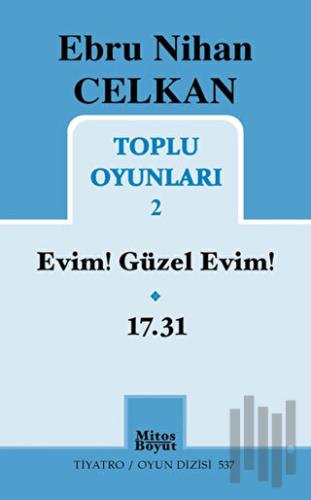 Ebru Nihan Celkan Toplu Oyunları 2 | Kitap Ambarı