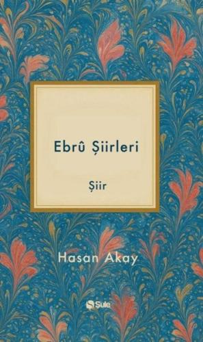 Ebru Şiirleri | Kitap Ambarı