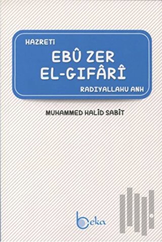 Ebu Zer El-Gıfari | Kitap Ambarı