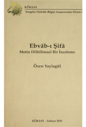 Ebvab-ı Şifa  Metin Dilbilimsel Bir İnceleme