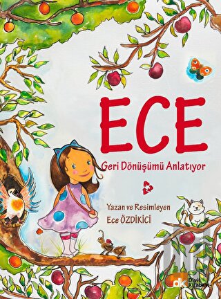 Ece Geri Dönüşümü Anlatıyor | Kitap Ambarı